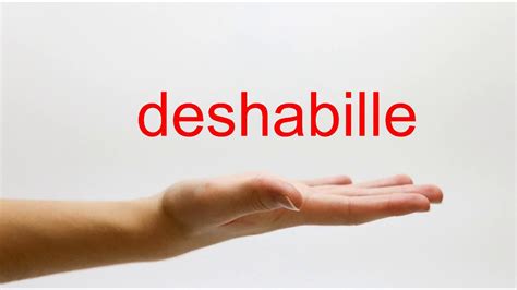 deshabille|déshabille translation in English 